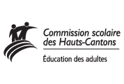 Commission scolaire des Hauts-Cantons Éducation des adultes - Partenaires Intro-Travail et Carrefour Jeunesse-Emploi du Granit